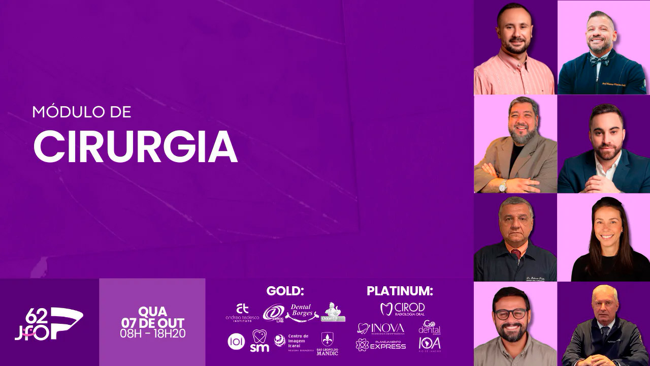 Módulo Cirurgia- 62ª Jornada Fluminense de Odontologia